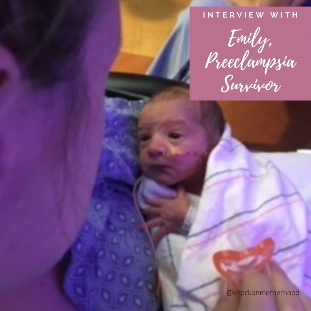 Interview with Emily a preeclampsia survivor