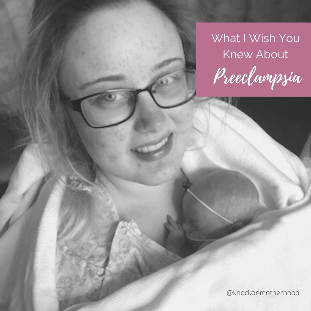 What I wish you knew about preeclampsia