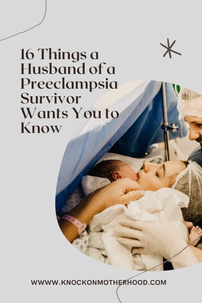 husband preeclampsia survivor