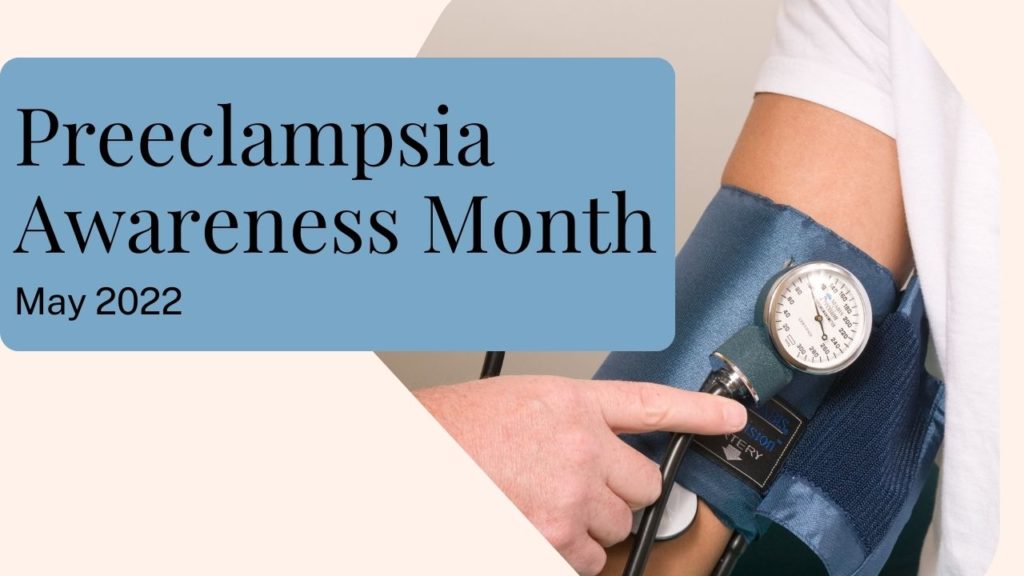 Preeclampsia Awareness Month 2022