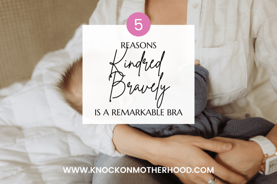 Kindred Bravely: Postpartum Nursing and Pumping Essentials 